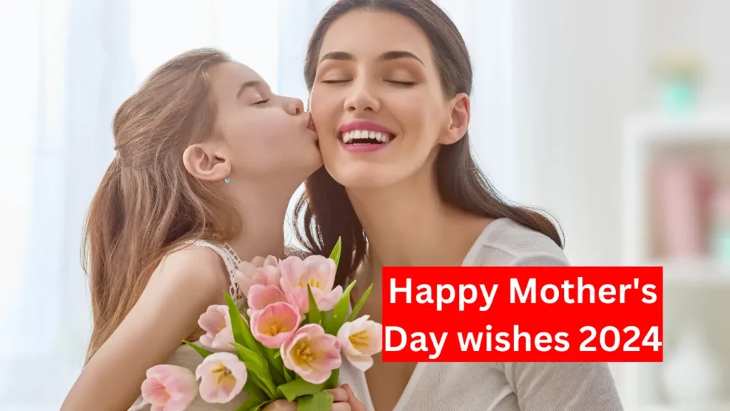 Happy Mother's Day wishes 2024